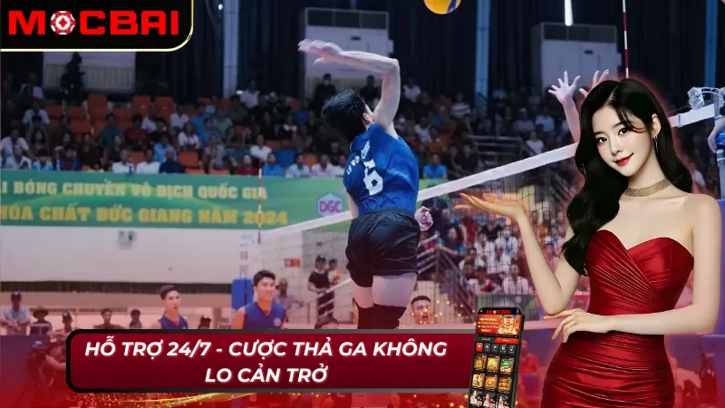 Bóng Chuyền Mocbai – Tham Gia Ngay Rinh Liền Tay Quà Khủng 4 Đội ngũ hỗ trợ khách hàng liên tục tại bóng chuyền Mocbai