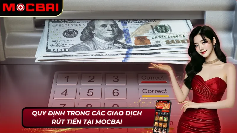 Cách Rút Tiền Mocbai Nhanh Gọn Với Thao Tác Đơn Giản 2 Phút 2 Điều kiện về cách rút tiền Mocbai