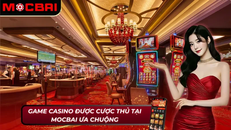 Casino Online Mocbai: Nơi Hội Tụ Những Sòng Bạc Đẳng Cấp 4 Casino Online Mocbai với danh mục chất lượng