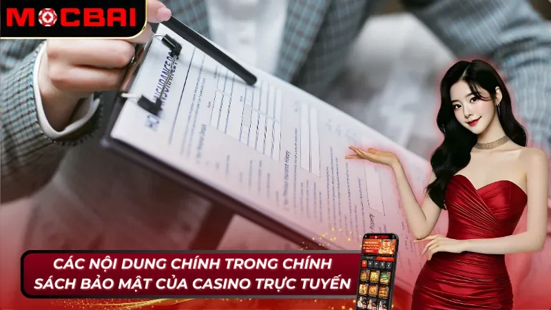 Chính Sách Bảo Mật Mocbai Bảo Vệ Quyền Lợi Của Hội Viên 2 Nội dung chính sách bảo mật Mocbai