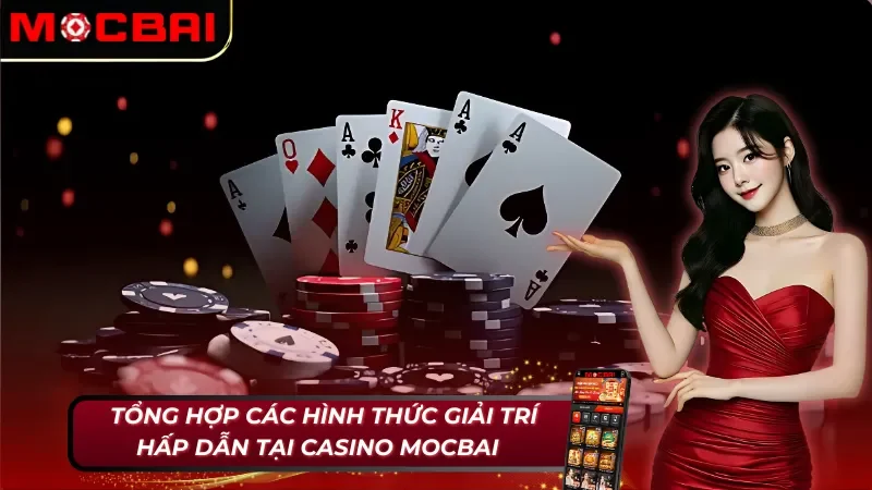 Giới Thiệu Mocbai - Điểm Đến Số 1 Của Cá Cược Trực Tuyến 4 Giới thiệu Mocbai cũng kho giải trí lớn