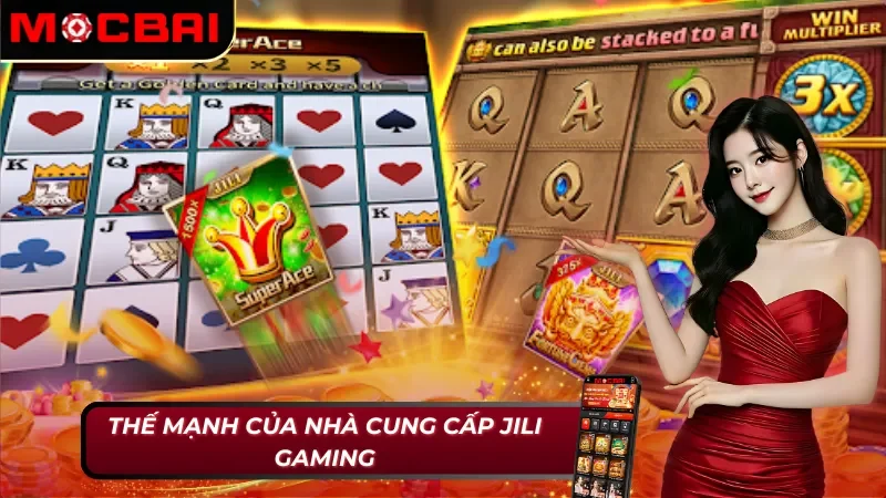 Jili Gaming Mocbai - Cung Cấp Sản Phẩm Cá Cược Đỉnh Cao 3 Giá trị nhà cung cấp Jili Gaming Mocbai